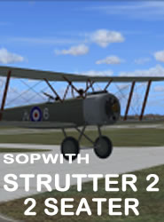 Sopwith Strutter 2 2Seater   FS2004    FSX Compatible
